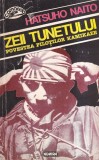Hatsuho Naito - Zeii tunetului. Povestea pilotilor kamikaze
