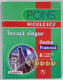 INVATA SINGUR LIMBA FRANCEZA , INCEPATORI de PASCALE ROUSSEAU , 2007 *EDITIE CARTONATA , *CONTINE 2 CD- URI