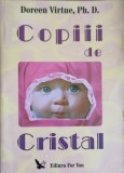COPIII DE CRISTAL-DOREEN VIRTUE, PH. D.-275045