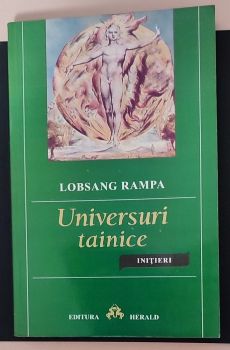 Universuri tainice /Lobsang Rampa