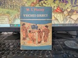M.I. Finley, Vechii greci, colecția Clepsidra, editura Eminescu, București 1974, 251