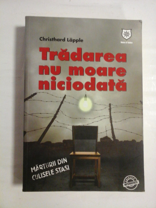 TRADAREA NU MOARE NICIODATA - CHRISTHARD LAPPLE