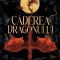 Caderea Dragonului, L. R. Lam - Editura Nemira