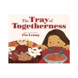 The Tray of Togetherness