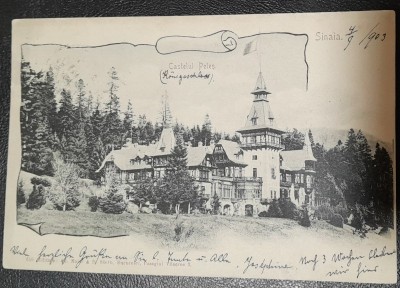 Carte postala, circulata, Castelul Peles, 1903 foto