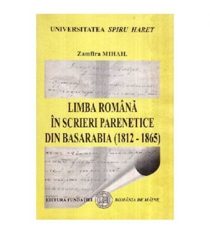 Zamfira Mihail - Limba romana in scrieri parenetice din Basarabia