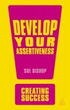 Develop Your Assertiveness