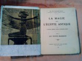 LA MAGIE dans L`EGYPTE ANTIQUE - Tome II - Francois Lexa - 1925, 235 p.