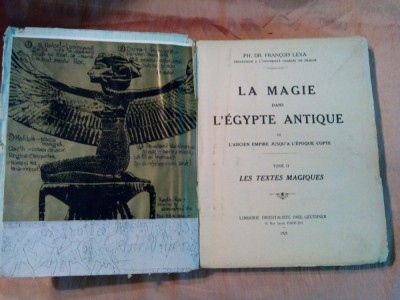 LA MAGIE dans L`EGYPTE ANTIQUE - Tome II - Francois Lexa - 1925, 235 p. foto