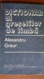 Dictionar al greselilor de limba Alexandru Graur