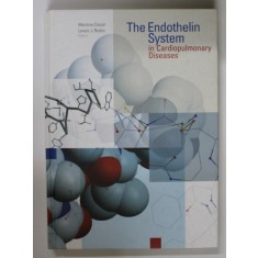 THE ENDOTHELIN SYSTEM IN CARDIOPULMONARY DISEAS by MARTINE CLOZEL and LEWIS J. RUBIN
