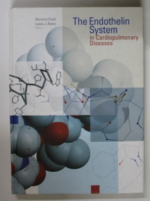 THE ENDOTHELIN SYSTEM IN CARDIOPULMONARY DISEAS by MARTINE CLOZEL and LEWIS J. RUBIN foto