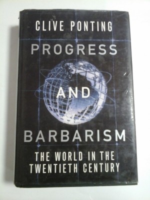 PROGRESS AND BARBARISM - CLIVE PONTING foto