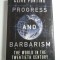 PROGRESS AND BARBARISM - CLIVE PONTING