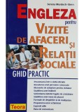 Serena Murdoch Stern - Engleza pentru vizite de afaceri si relatii sociale (Editia: 2004)