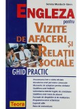 Serena Murdoch Stern - Engleza pentru vizite de afaceri si relatii sociale (editia 2004)