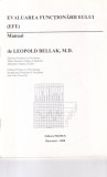 Leopold Bellak - Evaluarea functionarii eului (EFE) Manual Carte Psihologie Brosata