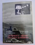JIPA ROTARU VLADIMIR ZODIAN LEONIDA MOISE TEOFIL OROIAN ANTONESCU HITLER, CAUCAZUL SI CRIMEEA 1999 BUCURESTI EDITURA PAIDEIA