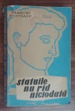 myh 22f - Francisc Munteanu - Statuile nu rad niciodata - editie 1961