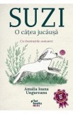 Suzi. O catea jucausa - Amalia Ioana Ungureanu