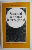 Sistemul monetar international &ndash; Dorel Oprescu