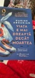 Viata e mai dreapta decat moartea de Narine Abgarian