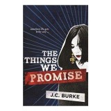 The Things We Promise