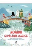 Mominii si palaria magica - Alex Haridi, Cecilia Davidsson, Cecilia Heikkila