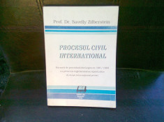 PROCESUL CIVIL INTERNATIONAL - SAVELLY ZILBERSTEIN foto