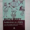 INTALNIREA CU VISELE - Cum sa-ti intelegi visele si sa le folosesti pentru dezvoltarea personala - RUTH BERRY 2009