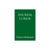 Shubeik Lubeik - Roman Grafic Debut, Premiat, Cairo, Fantezie, Traduceri Premiate