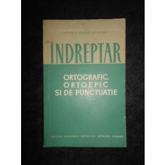Indreptar ortografic, ortoepic si de punctuatie
