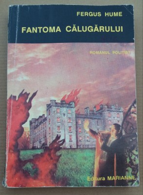 (C491) FERGUS HUME - FANTOMA CALUGARULUI foto