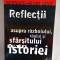 Reflectii asupra razboiului, raului si sfarsitului istoriei - Bernard-Henri Levy