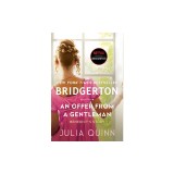 An Offer from a Gentleman: Bridgerton