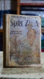 Spre ziua editie interbelica W. S. Maughan literatura clasica carte romana