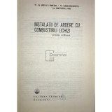 N. Lemneanu - Instalatii de ardere cu combustibili lichizi (Editia: 1982)