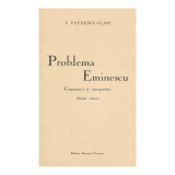 T. Păunescu-Ulmu, Problema Eminescu, cu dedicația olografă a autorului