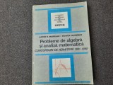 Anton S. Muresan - Probleme de algebra si analiza matematica ADMITERE 1981-1990