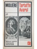 Moliere - Tartuffe. Avarul (Editia: 1969)