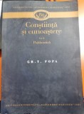 Constiinta si Cunoastere vol II Publicistica - Gr. T. Popa