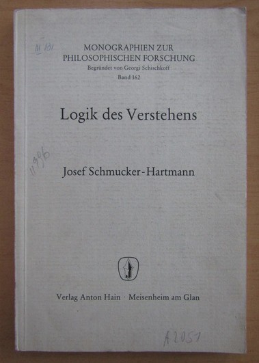 J. Schmucker Hartmann - Logik des Verstehens