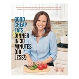 Good cheap eats dinner in 30 minutes (or less!)