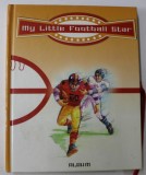 MY LITTLE FOOTBALL STAR , ALBUM , 2004