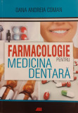 Farmacologie pentru medicina dentara, Oana Andreia Coman