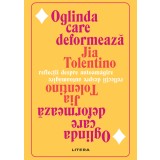 Oglinda care deformează