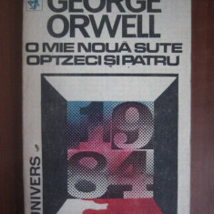 George Orwell - O mie noua sute optzeci si patru