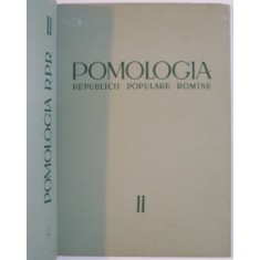 POMOLOGIA REPUBLICII POPULARE ROMANE, VOL. II - MARUL de T. BORDEIANU, N. CONSTANTINESCU, N. STEFAN, 1964