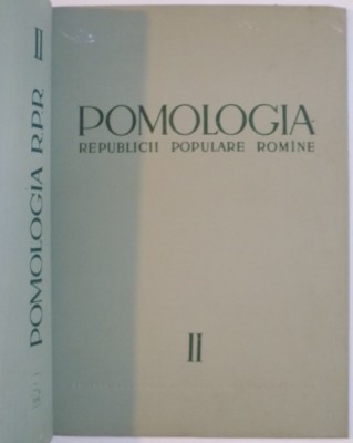 POMOLOGIA REPUBLICII POPULARE ROMANE, VOL. II - MARUL de T. BORDEIANU, N. CONSTANTINESCU, N. STEFAN, 1964 foto
