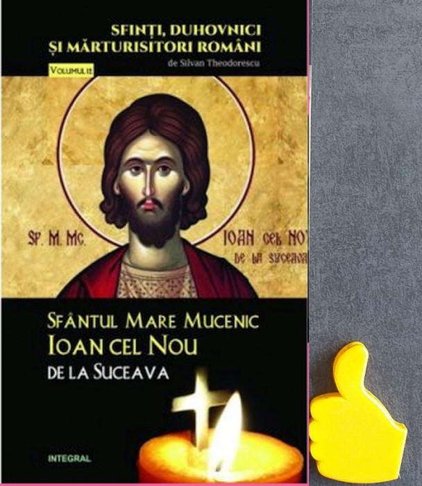 Sfantul Mare Mucenic Ioan cel Nou de la Suceava Silvan Theodorescu